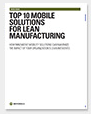 TOP 10 MOBILE SOLUTIONS FOR LEAN MANUFACTURING